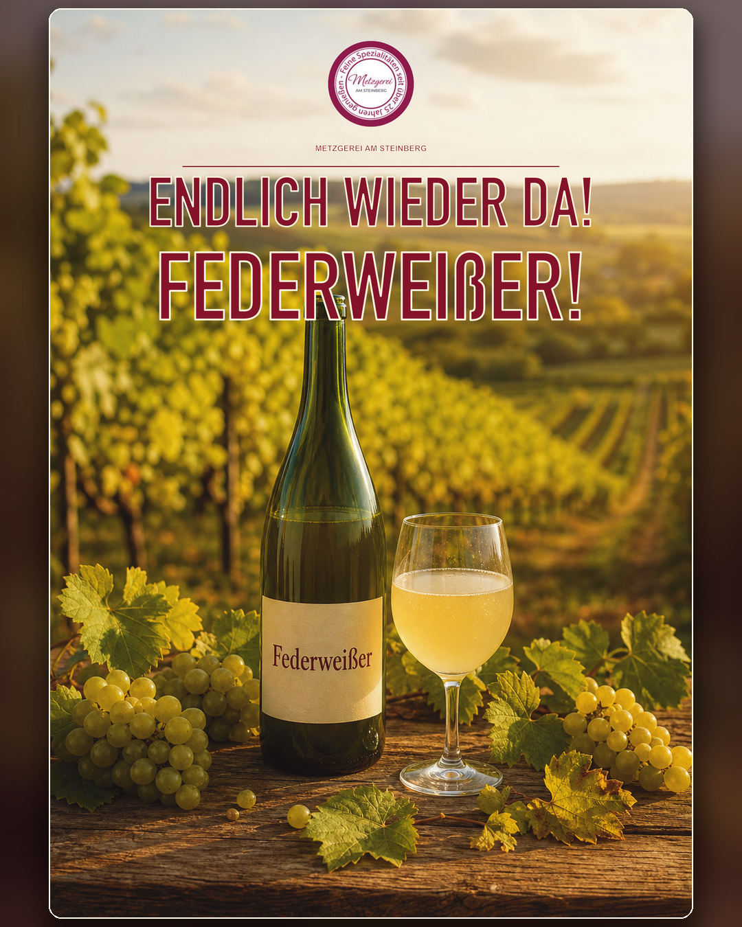Federweißer ist wieder da bei der Metzgerei am Steinberg