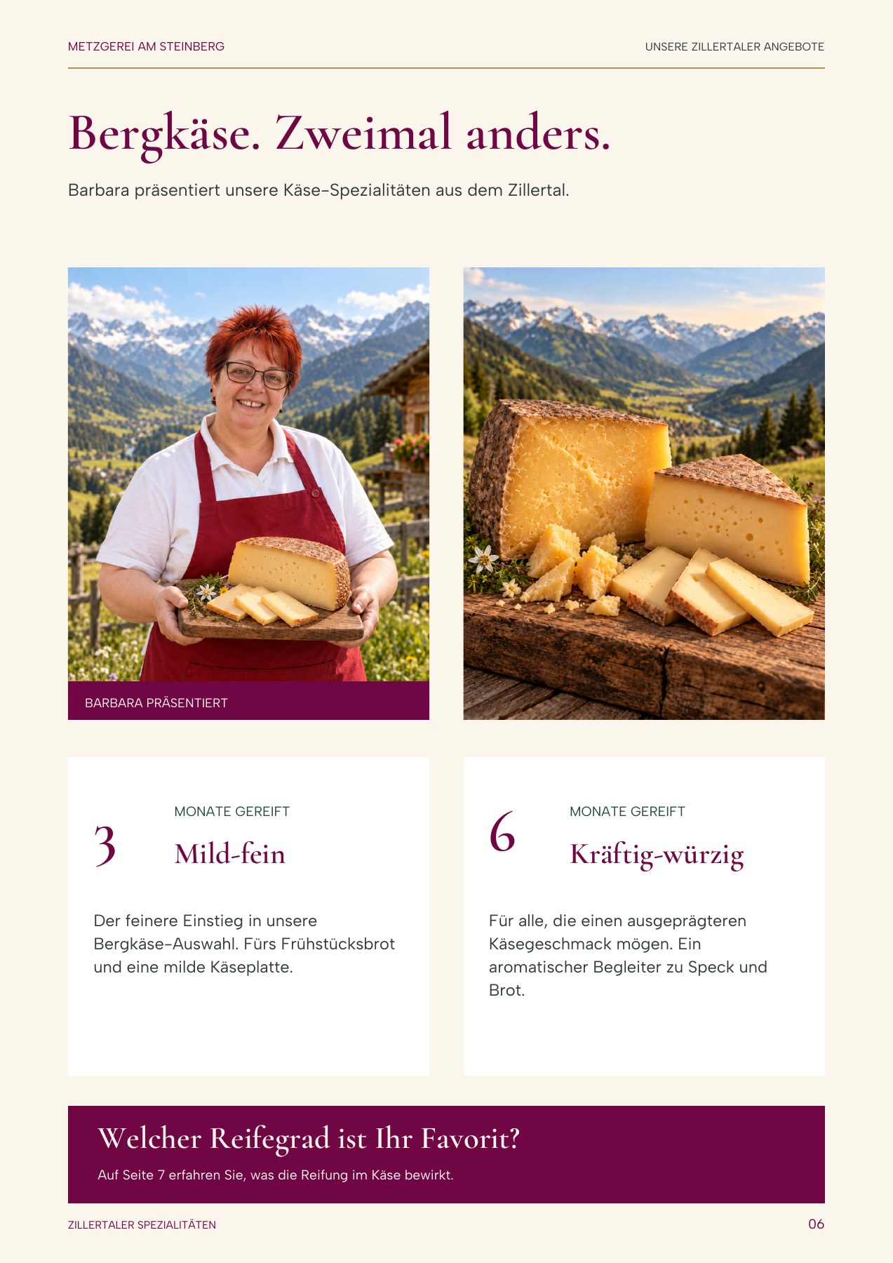 Seite 6: Bergkäse in zwei Reifegraden